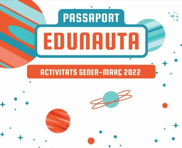 Noves activitats del Passaport Edunauta!